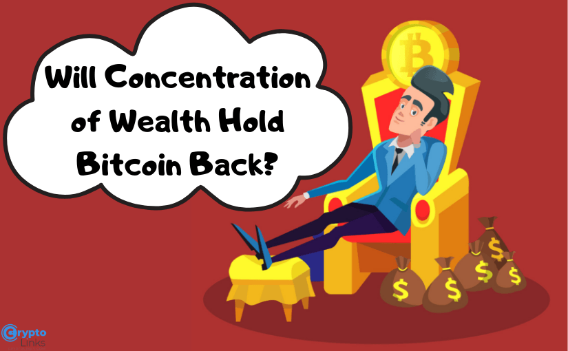 will-concentration-of-wealth-hold-bitcoin-back_-1